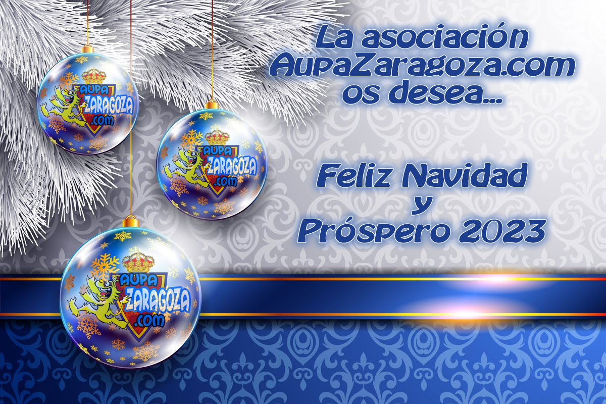 FELIZ NAVIDAD Y PRÓSPERO 2023 DESDE AUPAZARAGOZA.COM