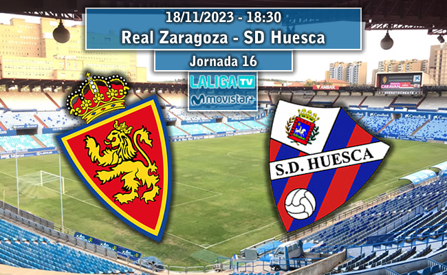 Real Zaragoza - SD Huesca | La Previa
