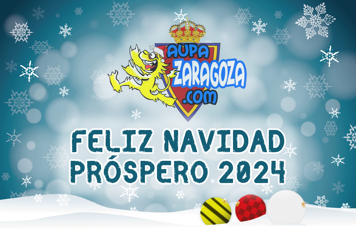 FELIZ NAVIDAD Y PRÓSPERO 2024 DESDE AUPAZARAGOZA.COM