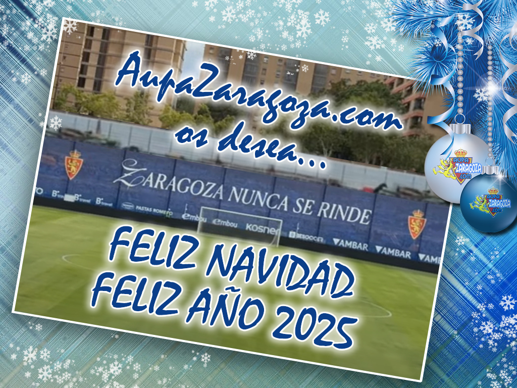 FELIZ NAVIDAD Y PRÓSPERO 2025 DESDE AUPAZARAGOZA.COM