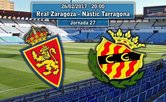 Real Zaragoza – Nàstic Tarragona | La Previa