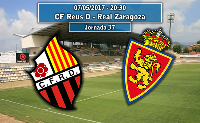 CF Reus D – Real Zaragoza | La Previa