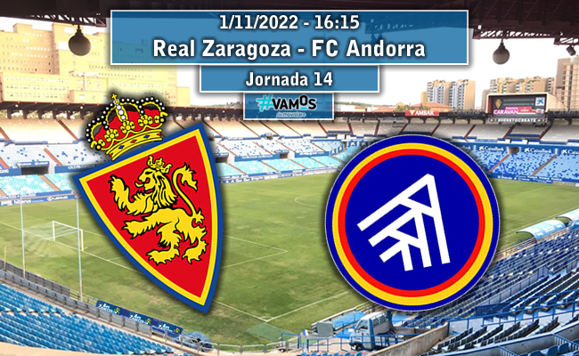 Real Zaragoza – FC Andorra | La Previa
