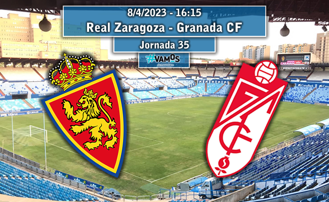 Real Zaragoza – Granada C.F. | La Previa