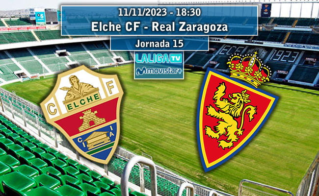 Elche CF – Real Zaragoza | La Previa