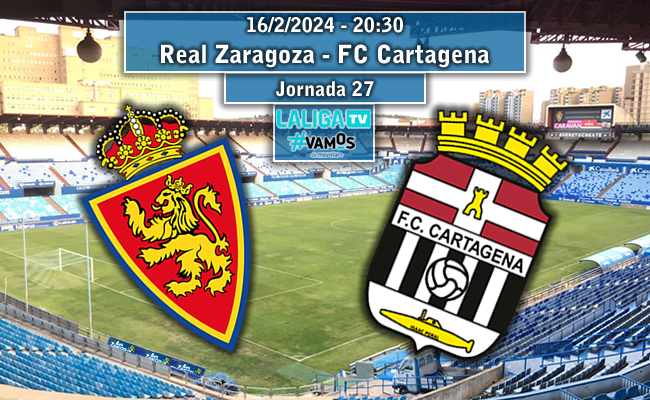 Real Zaragoza – F.C. Cartagena | La Previa